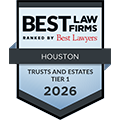 Best Law Firms Ranked By Best Lawyers | Houston | Trusts and Estates | Tier1 | 2026